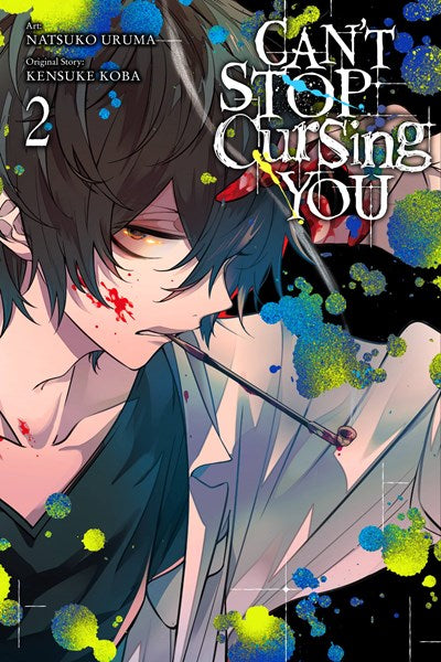 Can'T Stop Cursing You, Vol. 2