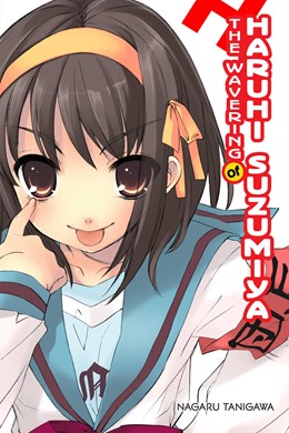 The Wavering Of Haruhi Suzumiya (Light Novel)