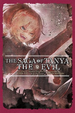 The Saga Of Tanya The Evil, Vol. 12 (Light Novel)