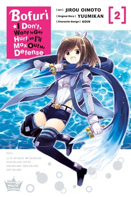 Bofuri: I Don'T Want To Get Hurt, So I'Ll Max Out My Defense., Vol. 2 (Manga)