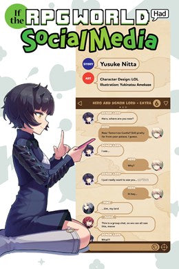 If The Rpg World Had Social Media..., Vol. 1 (Light Novel)