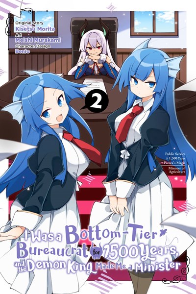 I Was A Bottom-Tier Bureaucrat For 1,500 Years, And The Demon King Made Me A Minister, Vol. 2 (Manga)