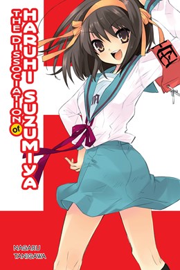 The Dissociation Of Haruhi Suzumiya (Light Novel)