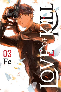 Love Of Kill, Vol. 3