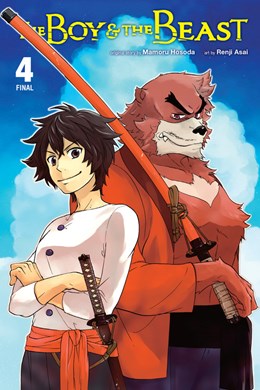 The Boy And The Beast, Vol. 4 (Manga)