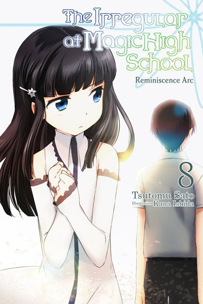 The Irregular At Magic High School, Vol. 8 (Light Novel)