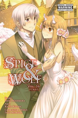 Spice And Wolf, Vol. 16 (Manga)