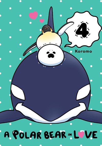 A Polar Bear In Love, Vol. 4