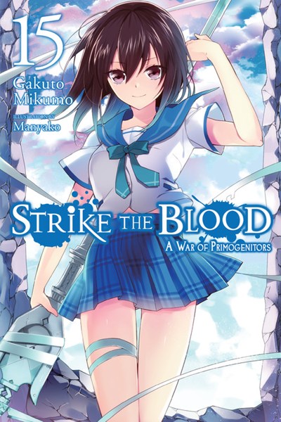 Strike The Blood, Vol. 15 (Light Novel)