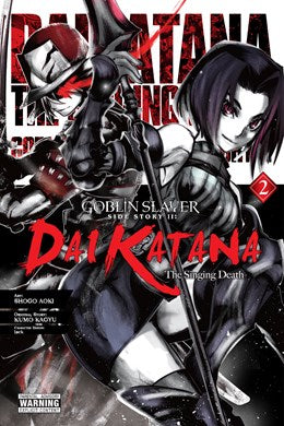 Goblin Slayer Side Story Ii: Dai Katana, Vol. 2 (Manga)