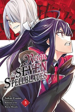 Reign Of The Seven Spellblades, Vol. 3 (Manga)