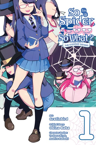 So I'M A Spider, So What? The Daily Lives Of The Kumoko Sisters, Vol. 1