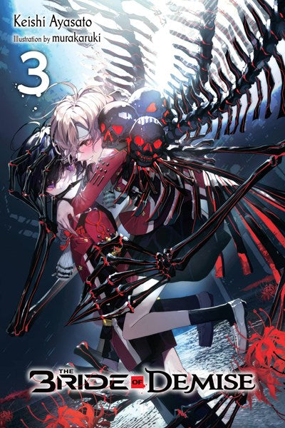 The Bride Of Demise, Vol. 3