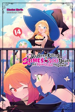 I'Ve Been Killing Slimes For 300 Years And Maxed Out My Level, Vol. 14