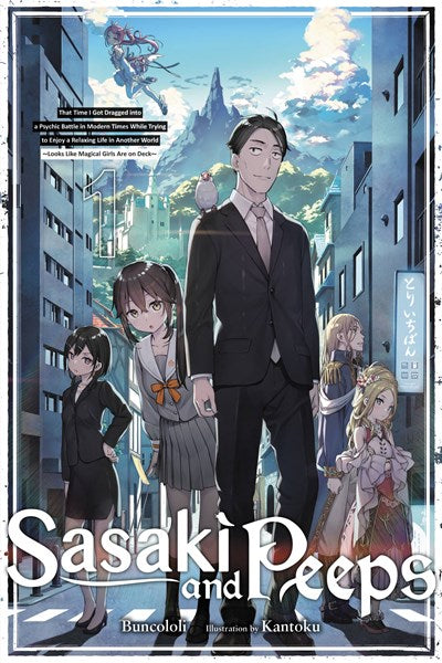 Sasaki And Peeps, Vol. 1 (Light Novel)