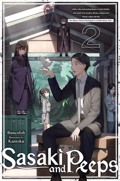 Sasaki And Peeps, Vol. 2 (Light Novel)