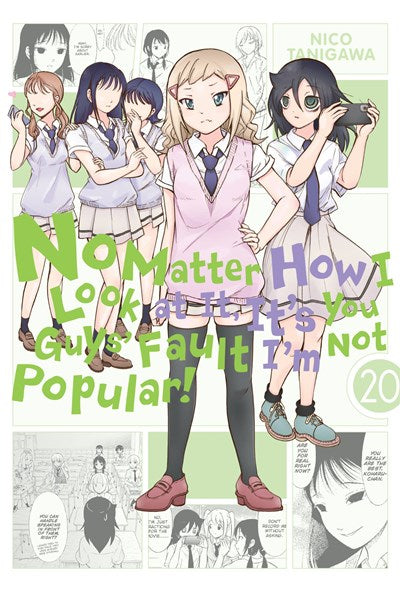 No Matter How I Look At It, It'S You Guys' Fault I'M Not Popular!, Vol. 20