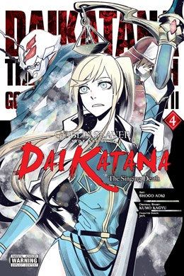Goblin Slayer Side Story Ii: Dai Katana, Vol. 4 (Manga)