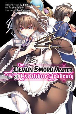 The Demon Sword Master Of Excalibur Academy, Vol. 3 (Manga)