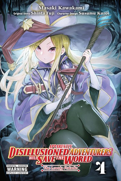 Apparently, Disillusioned Adventurers Will Save The World, Vol. 4 (Manga)