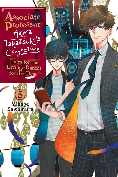 Associate Professor Akira Takatsuki'S Conjecture, Vol. 5 (Light Novel)