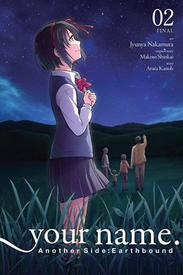 Your Name. Another Side:Earthbound, Vol. 2 (Manga)