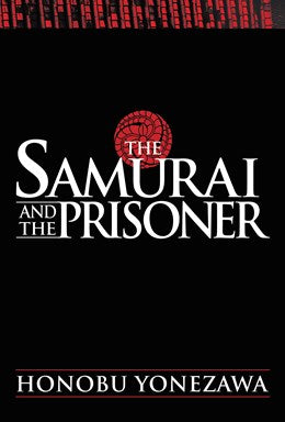 The Samurai And The Prisoner
