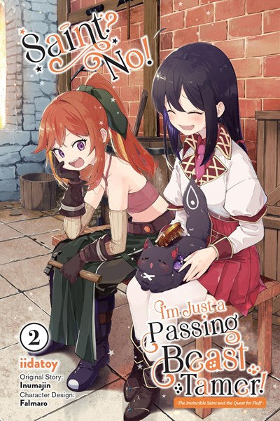 Saint? No! I'M Just A Passing Beast Tamer!, Vol. 2