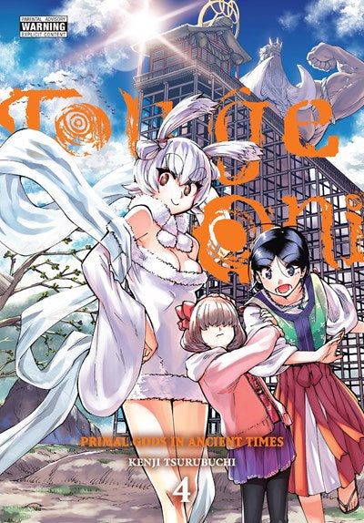 Touge Oni: Primal Gods In Ancient Times, Vol. 4