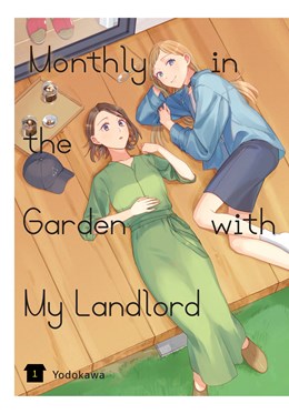 Monthly In The Garden With My Landlord, Vol. 1
