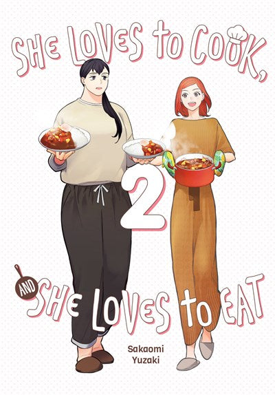 She Loves To Cook, And She Loves To Eat, Vol. 2