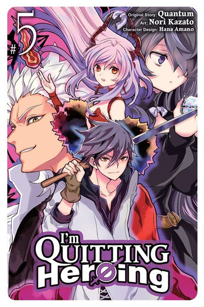 I'M Quitting Heroing, Vol. 5