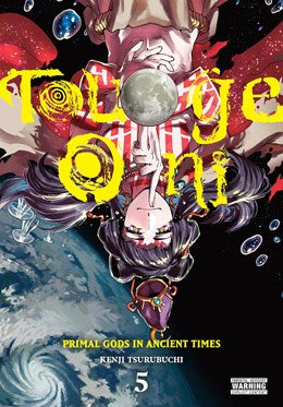 Touge Oni: Primal Gods In Ancient Times, Vol. 5