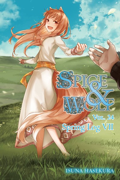 Spice And Wolf, Vol. 24 (Light Novel)