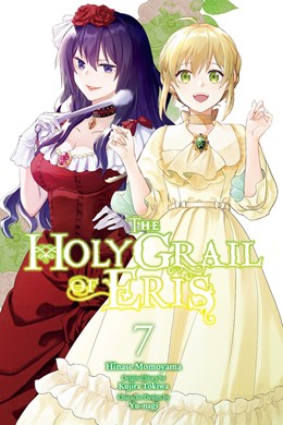 The Holy Grail Of Eris, Vol. 7 (Manga)