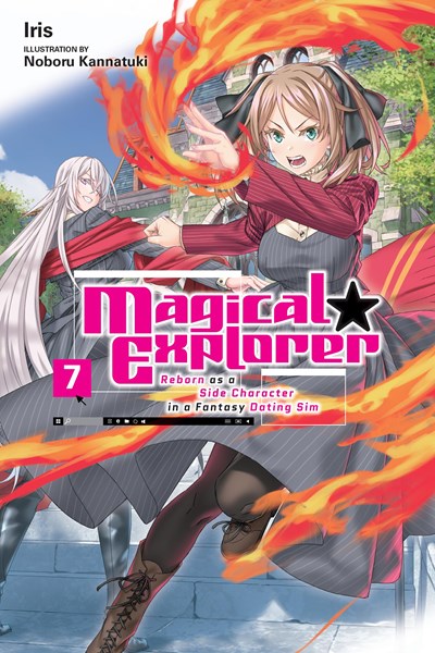 Magical Explorer, Vol. 7 (Light Novel)