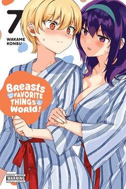 Breasts Are My Favorite Things In The World!, Vol. 7