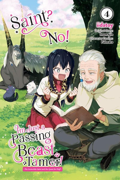 Saint? No! I'M Just A Passing Beast Tamer!, Vol. 4