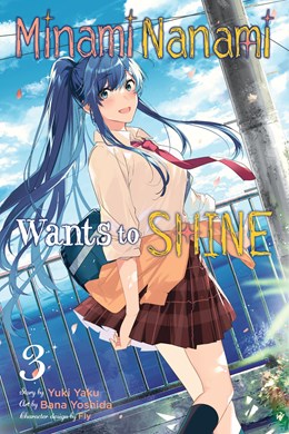 Minami Nanami Wants To Shine, Vol. 3