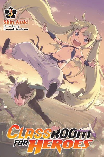 Classroom For Heroes, Vol. 3