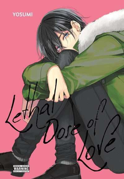 Lethal Dose Of Love