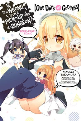 Is It Wrong To Try To Pick Up Girls In A Dungeon? Four-Panel Comic: Odd Days Of Goddess