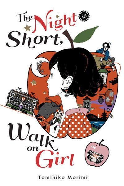 The Night Is Short, Walk On Girl