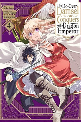 The Do-Over Damsel Conquers The Dragon Emperor, Vol. 4 (Manga)