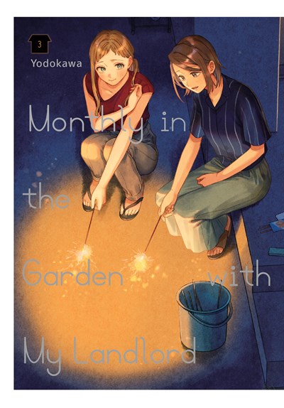Monthly In The Garden With My Landlord, Vol. 3