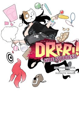 Durarara!! Side Stories?! (Light Novel)