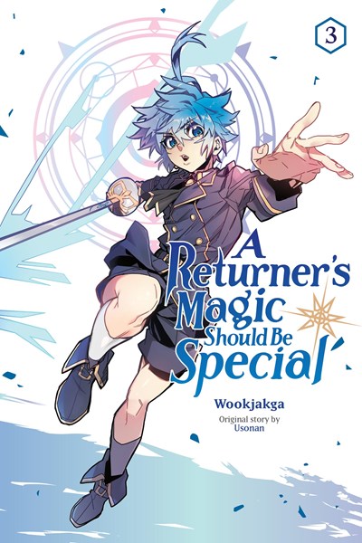 A Returner'S Magic Should Be Special, Vol. 3