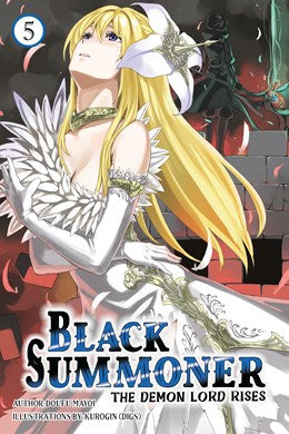 Black Summoner, Vol. 5 (Light Novel)