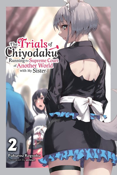 The Trials Of Chiyodaku, Vol. 2