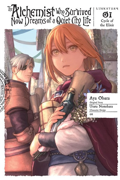 The Alchemist Who Survived Now Dreams Of A Quiet City Life Ii, Vol. 1 (Manga)